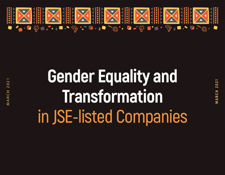  Gender Equality and Transformation in JSE-Listed Companies – March 2021